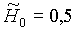 H0 = 0,5