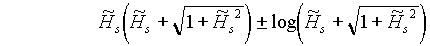 H*(H+Sqrt(H^2+1)) +/- log(H+Sqrt(H^2+1))