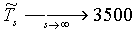 Ts -> 3500